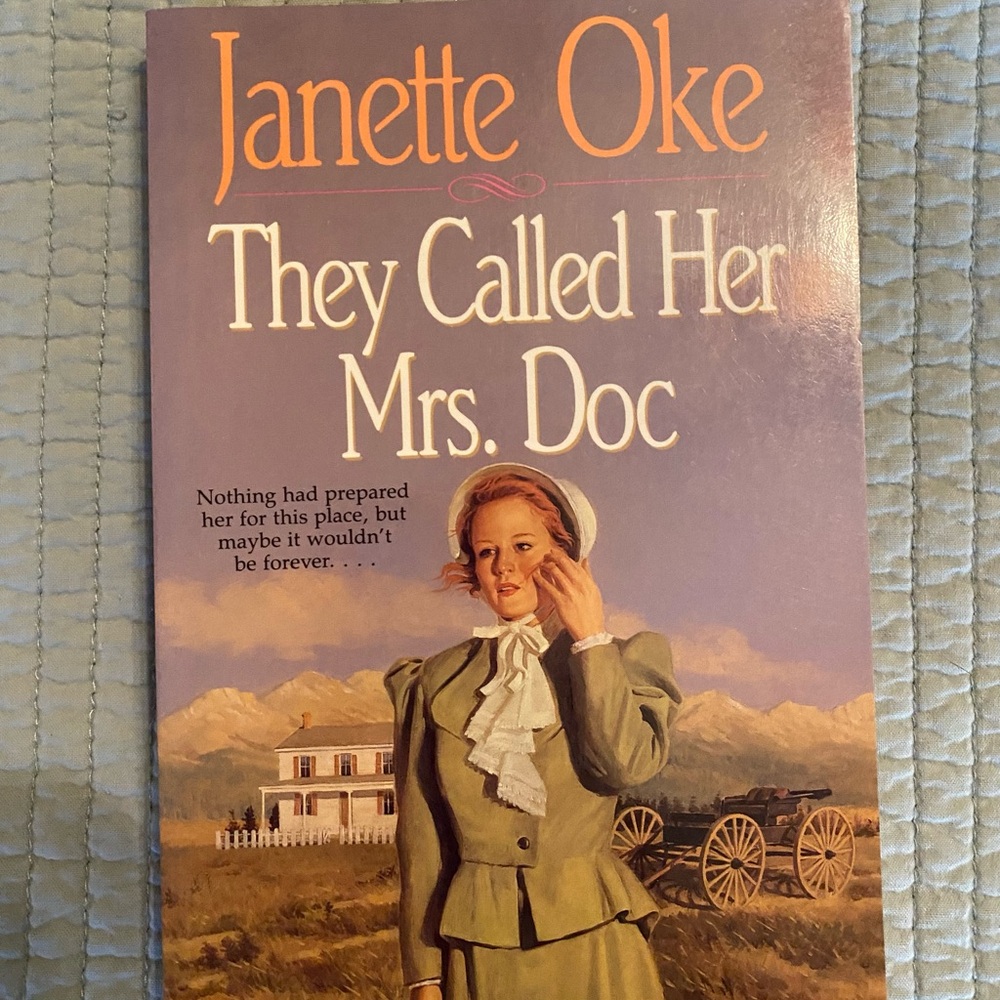 They Called Her Mrs. Doc Book by Janette Oke